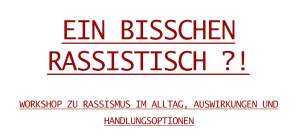 Ein bisschen rassistisch ?! @ Evangelische Hochschule Darmstadt, VI1